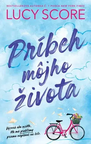 Romantická beletria Príbeh môjho života - Lucy Score,Tomáš Petrakovič
