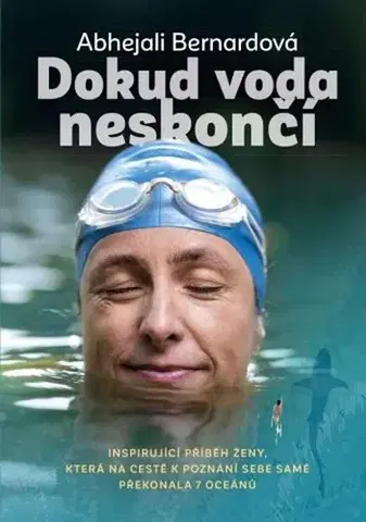 Šport Dokud voda neskončí - Abhejali Bernardová