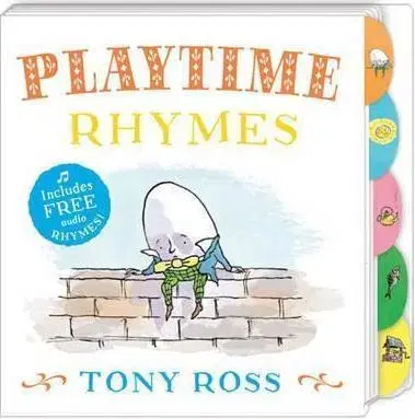 V cudzom jazyku My Favourite Nursery Rhymes Board Book: Playtime R - Tony Ross,Tony Ross