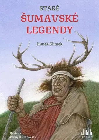 Česká beletria Staré šumavské legendy - Hynek Klimek