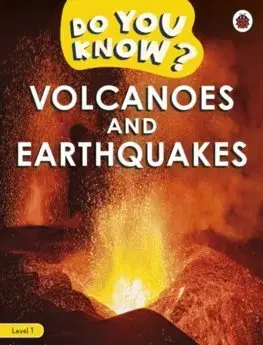 Pre deti a mládež - ostatné Do You Know? Level 1 - Volcanoes and Earthquakes