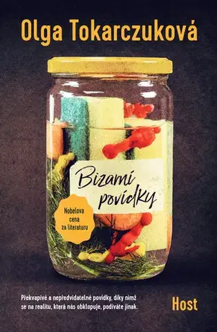 Beletria - ostatné Bizarní povídky - Olga Tokarczuková