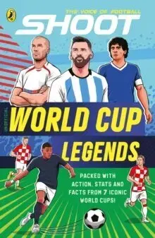 Encyklopédie pre deti a mládež - ostatné Shoot: World Cup Legends