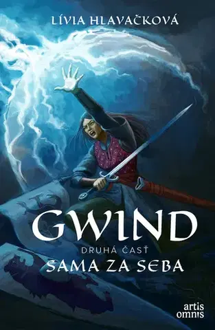 Sci-fi a fantasy Gwind 2: Sama za seba - Lívia Hlavačková