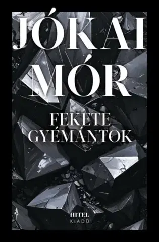 Beletria - ostatné Fekete gyémántok - Mór Jókai