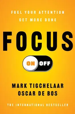Rozvoj osobnosti Focus On-Off - Oscar de Bos,Mark Tigchelaar