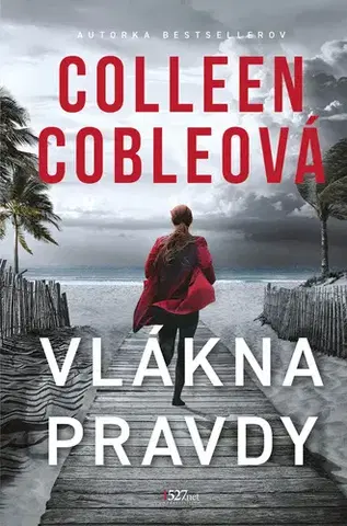 Detektívky, trilery, horory Vlákna pravdy - Colleen Cobleová