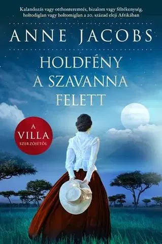 Romantická beletria Holdfény a szavanna felett - Anne Jacobsová