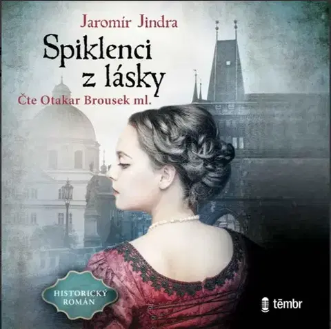 Historické romány Témbr Spiklenci z lásky - audiokniha