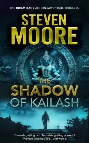 Detektívky, trilery, horory The Shadow of Kailash - Steven Moore