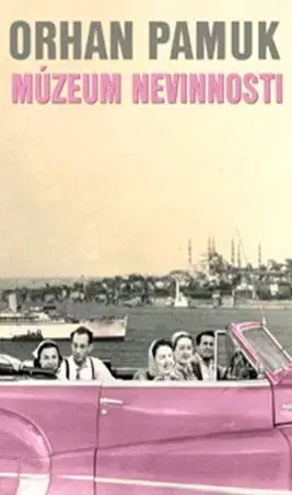 Romantická beletria Múzeum nevinnosti - Orhan Pamuk,Otakar Kořínek