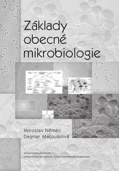 Medicína - ostatné Základy obecné mikrobiologie - Kolektív autorov