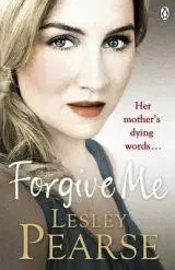 Cudzojazyčná literatúra Forgive Me - Lesley Pearse