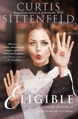 Cudzojazyčná literatúra Eligible - Curtis Sittenfeld