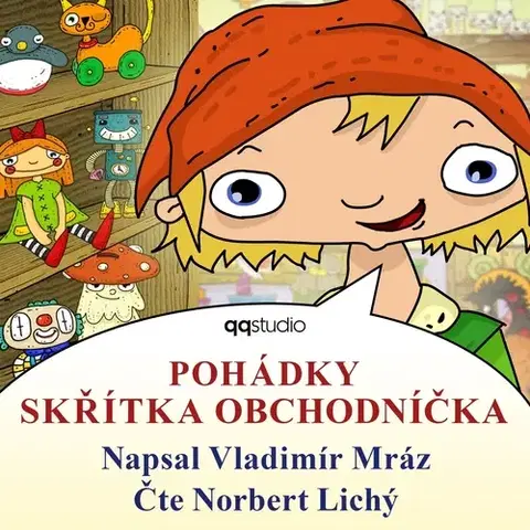 Pre deti a mládež QQ studio Ostrava s.r.o. Pohádky skřítka Obchodníčka