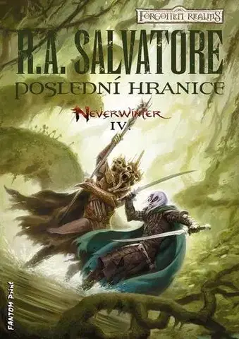 Sci-fi a fantasy Poslední hranice - R.A. Salvatore