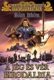 Sci-fi a fantasy A jég és vér birodalma - Mór Bán