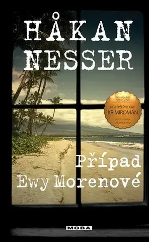 Detektívky, trilery, horory Případ Ewy Morenové - Hakan Nesser