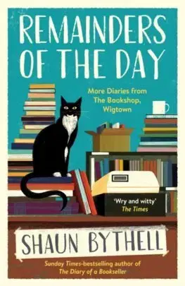 Humor a satira Remainders of the Day - Shaun Bythell