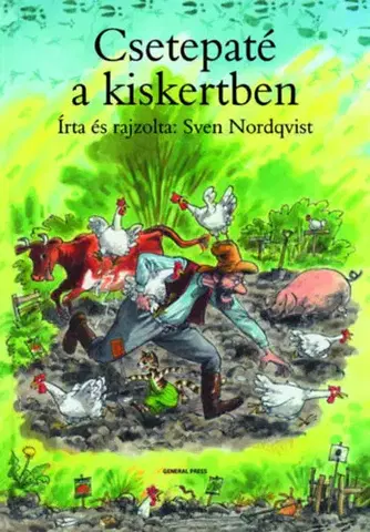 Rozprávky Csetepaté a kiskertben - Sven Nordqvist