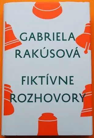 Literárna veda, jazykoveda Fiktívne rozhovory - Gabriela Rakúsová