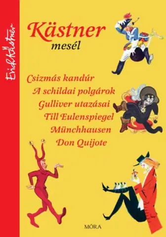 Rozprávky Kästner mesél - Erich Kästner