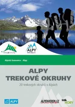 Cestopisy Alpy Trekové okruhy - Josef Essl