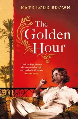 Historické romány The Golden Hour - Kate Lord Brown