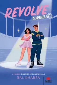 Romantická beletria Revolve - Fordulat - Bal Khabra