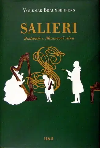 Biografie - ostatné Salieri - Volkmar Braunbehrens,Vlasta Reittererová,Viktor Bezdíček