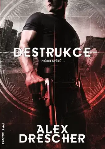 Sci-fi a fantasy Destrukce - Alex Drescher