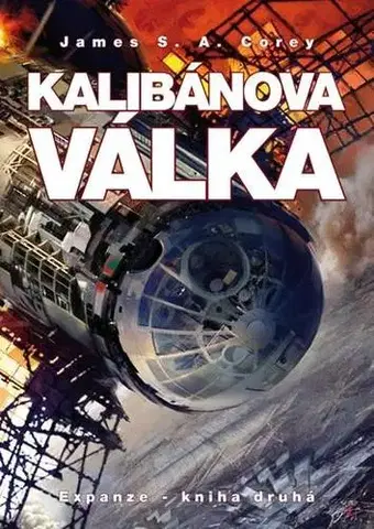 Sci-fi a fantasy Kalibánova válka - James S. A. Corey