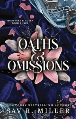 Sci-fi a fantasy Oaths and Omissions - Monsters & Muses 3 - Sav R. Miller