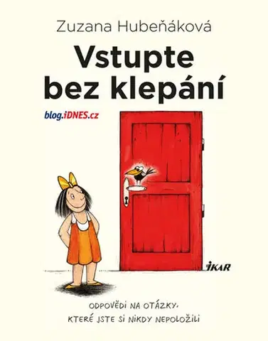 Humor a satira Vstupte bez klepání - Zuzana Hubeňáková
