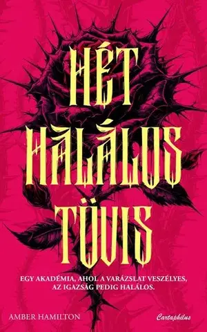 Sci-fi a fantasy Hét halálos tövis - Amber Hamilton