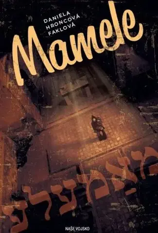 Slovenská beletria Mamele - Daniela Hroncová Faklová
