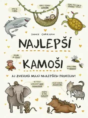 Príroda Najlepší kamoši - Sophie Corrigan,Veronika Maťúšová