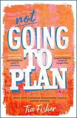 Young adults Not Going To Plan - Tia Fisher