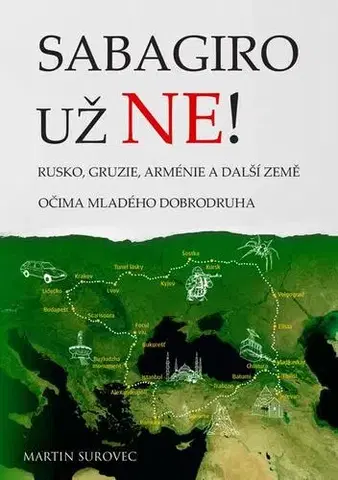 Geografia - ostatné Sabagiro už ne! - Martin Surovec