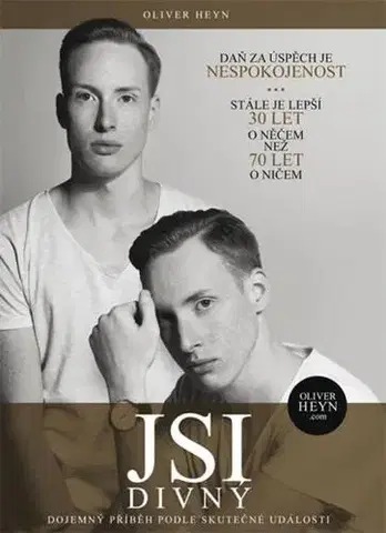 Skutočné príbehy Jsi divný - Oliver Heyn