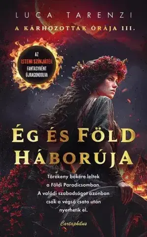 Sci-fi a fantasy Ég és Föld Háborúja - Luca Tarenzi