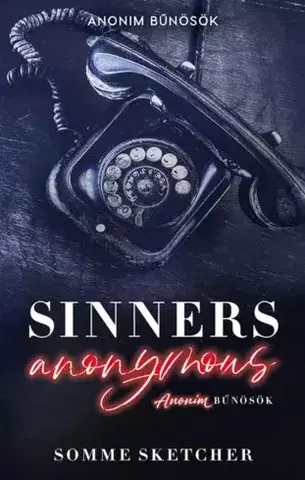 Romantická beletria Sinners Anonymous - Somme Sketcher