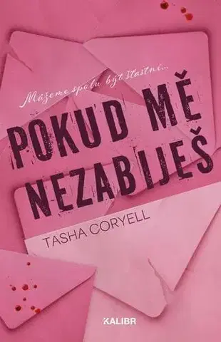 Detektívky, trilery, horory Pokud mě nezabiješ - Tasha Coryell