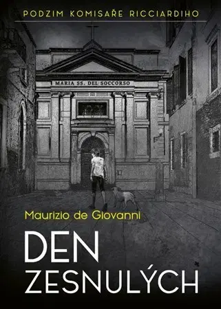 Detektívky, trilery, horory Den zesnulých - Maurizio de Giovanni