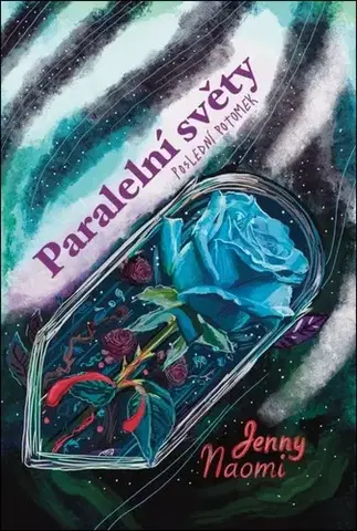 Sci-fi a fantasy Paralelní světy: Poslední potomek - Jenny Naomi
