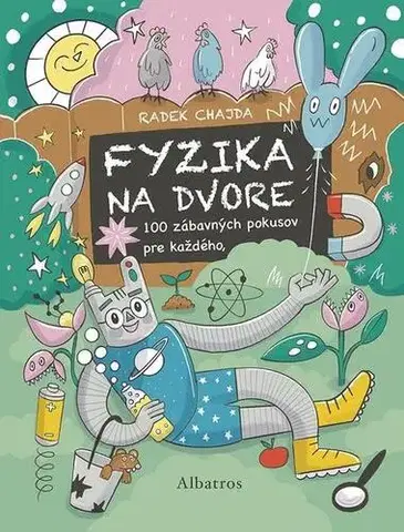Veda a technika Fyzika na dvore - Radek Chajda