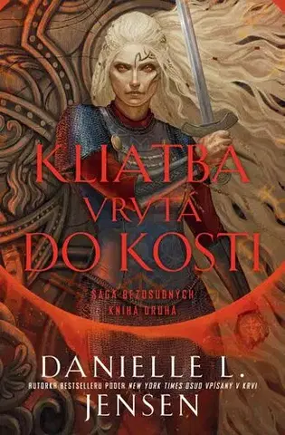 Sci-fi a fantasy Kliatba vrytá do kosti - Danielle L. Jensen
