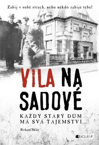 Detektívky, trilery, horory Vila na Sadové - Richard Sklář