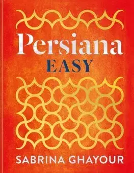 Národná kuchyňa - ostatné Persiana Easy - Sabrina Ghayour