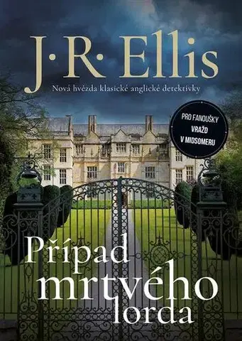 Detektívky, trilery, horory Případ mrtvého lorda - J. R. Ellis,Michael Havlen